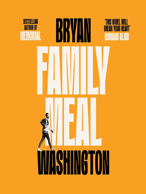 Title details for Family Meal by Bryan Washington - Available